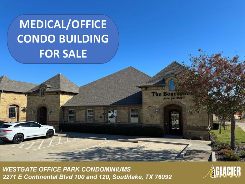 2271 E Continental Blvd, Southlake, TX for sale - Building Photo - Image 1 of 62