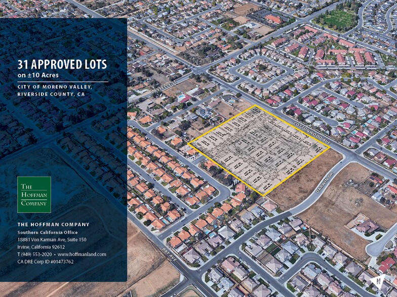 Cottonwood Ave, Moreno Valley, CA 92555 31 Approved Lots on +/ 10