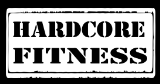 Hardcore Fitness