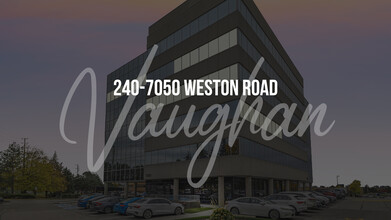 7050 Weston Rd, Vaughan, ON for lease Building Photo- Image 2 of 56