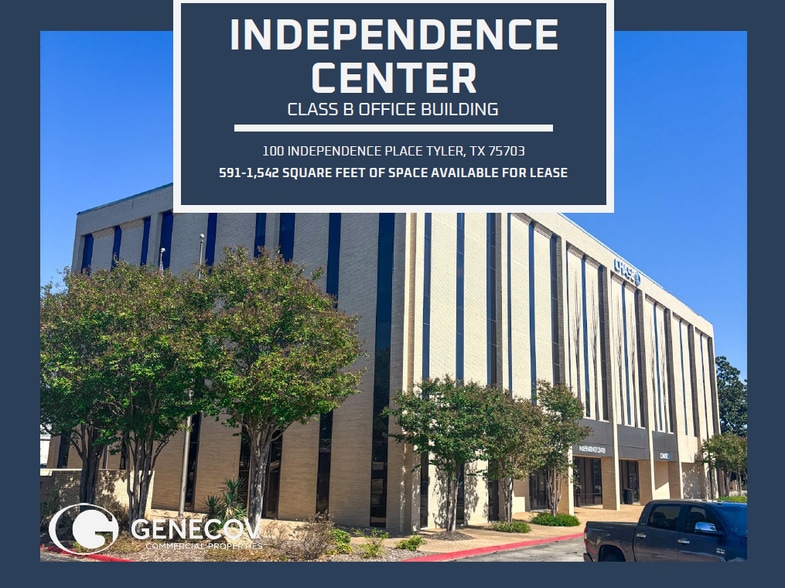 100 Independence Pl, Tyler, TX for lease - Building Photo - Image 1 of 6