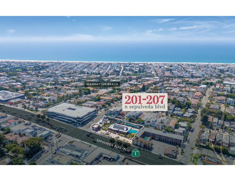 201-207 N Sepulveda Blvd, Manhattan Beach, CA for sale - Building Photo - Image 2 of 3