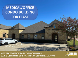 More details for 2271 E Continental Blvd, Southlake, TX - Office/Medical for Lease