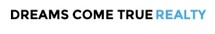 Dreams Come True Realty