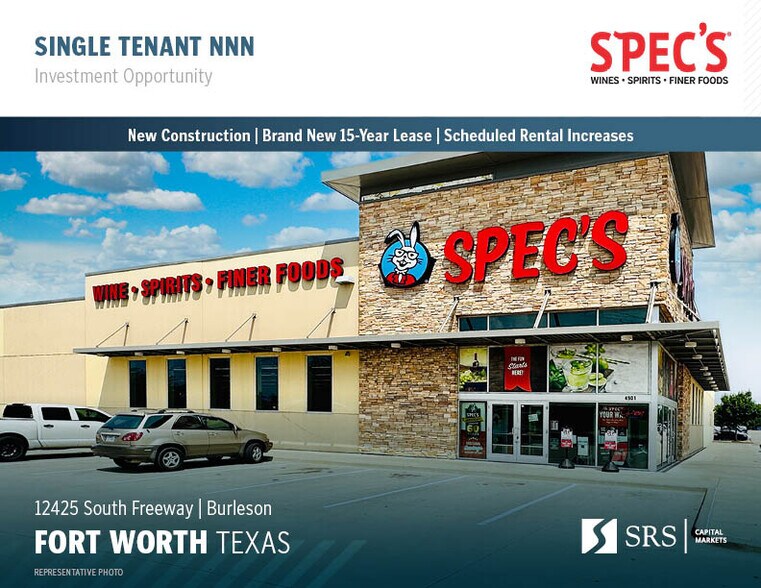 12425 Fwy, Burleson, TX 76028 Spec's New 15yr NNN w/ Increases