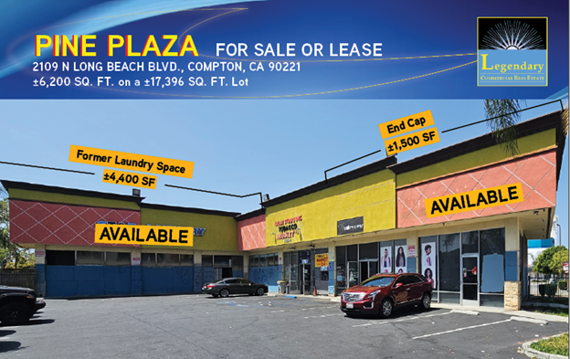 2109 N Long Beach Blvd, Compton, CA 90221 - Pine Street Plaza | LoopNet