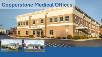 Copperstone Medical Offices - NNN Property