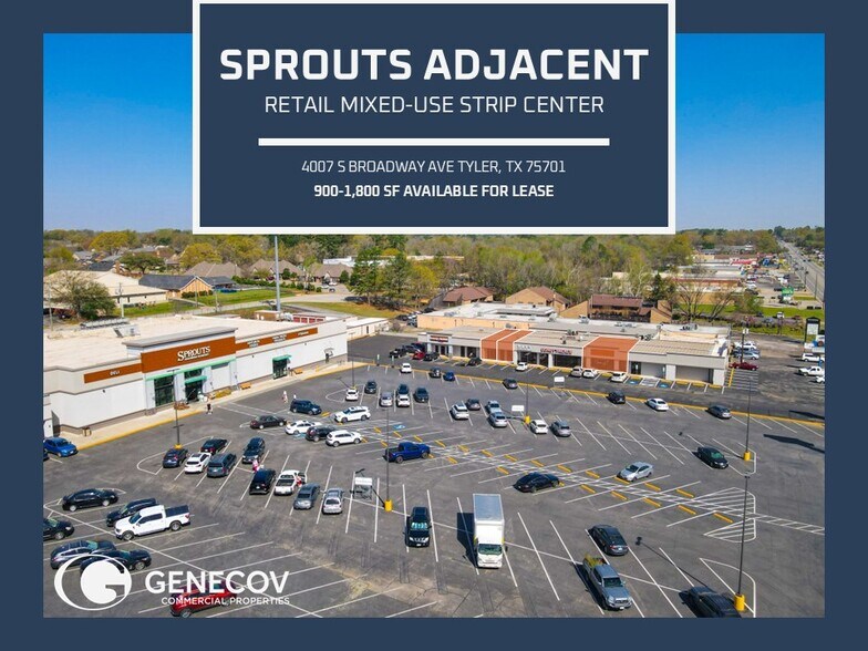 4007 S Broadway Ave, Tyler, TX for lease - Building Photo - Image 1 of 5