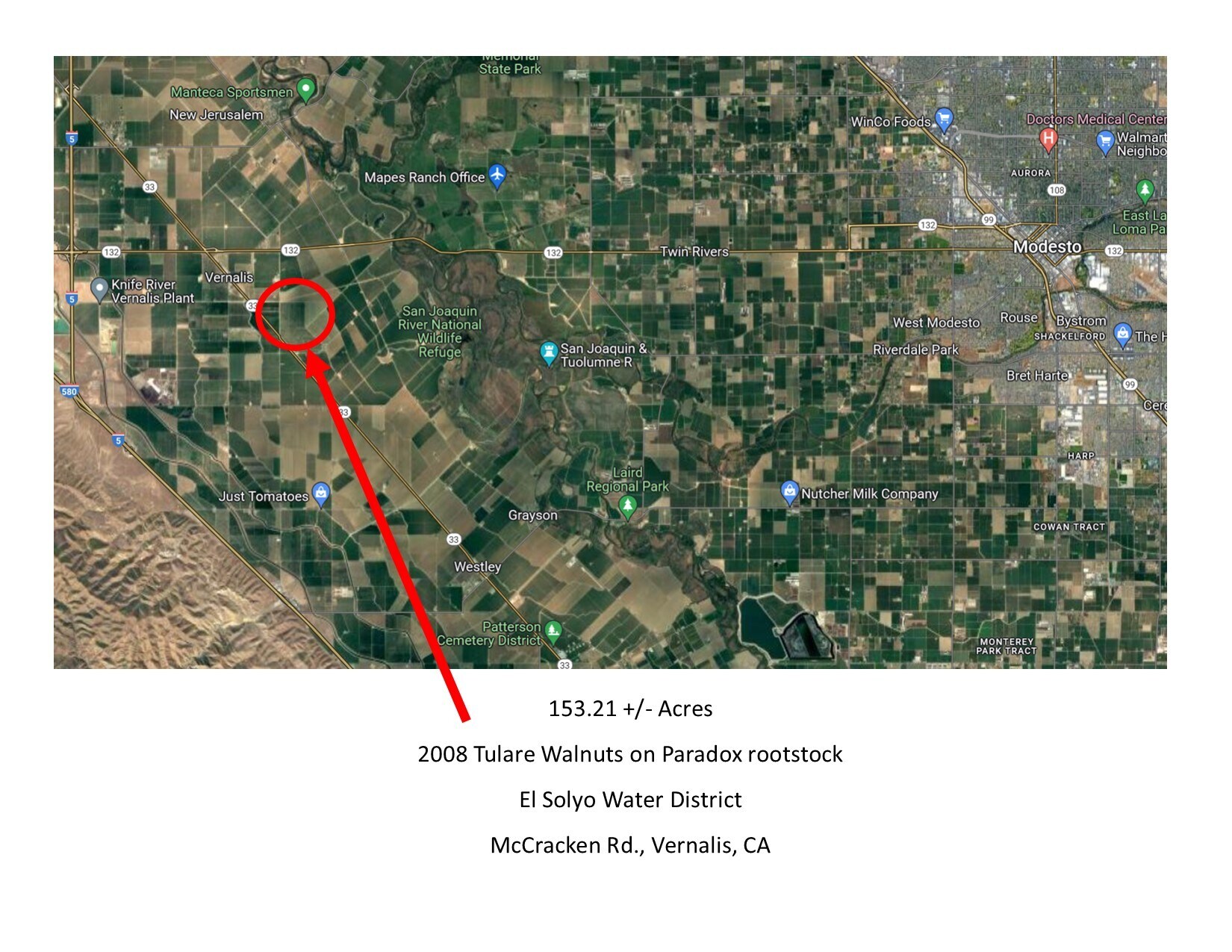 McCracken 1, Vernalis, CA 95385 McCracken Rd. Walnuts153.21 acres