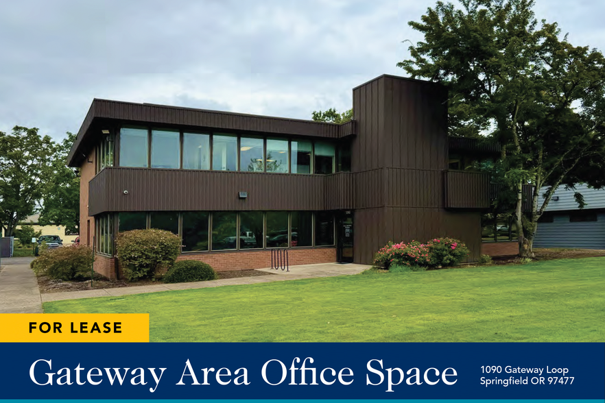 1090 Gateway Loop, Springfield, OR for lease - Building Photo - Image 1 of 3