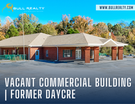 Vacant Commercial Building | Former Daycare - Day Care Center