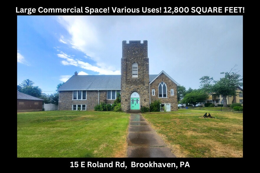 15 E Roland Rd, Brookhaven, PA for sale - Building Photo - Image 1 of 1