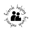 Friends Helping Friends Network