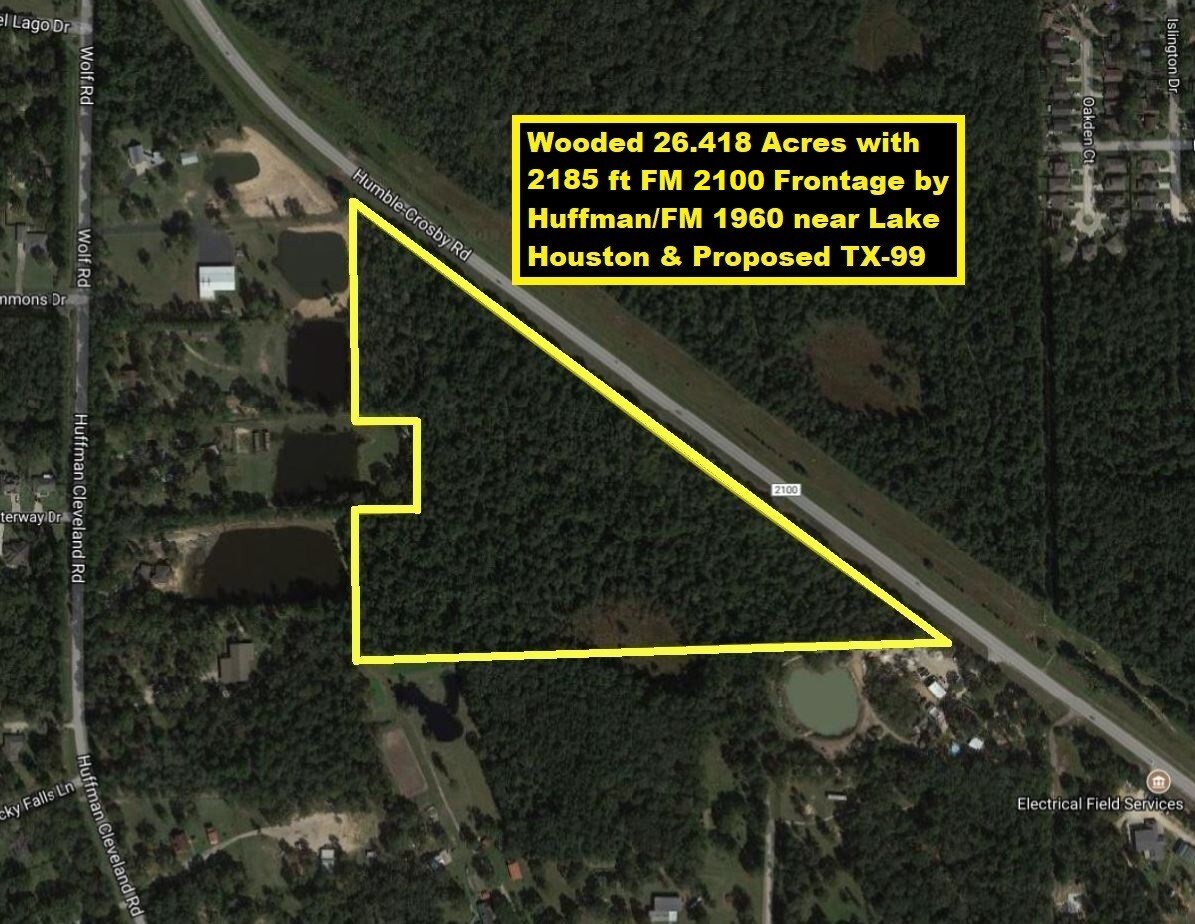 28516 FM 2100, Huffman, TX for sale Other- Image 1 of 1