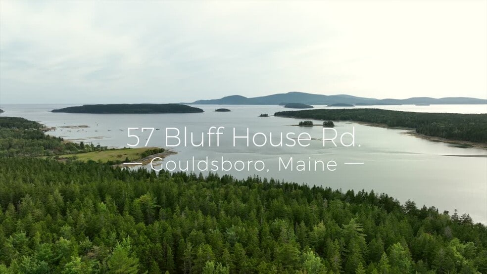 57 Bluff House Rd, Gouldsboro, ME for sale - Commercial Listing Video - Image 2 of 31