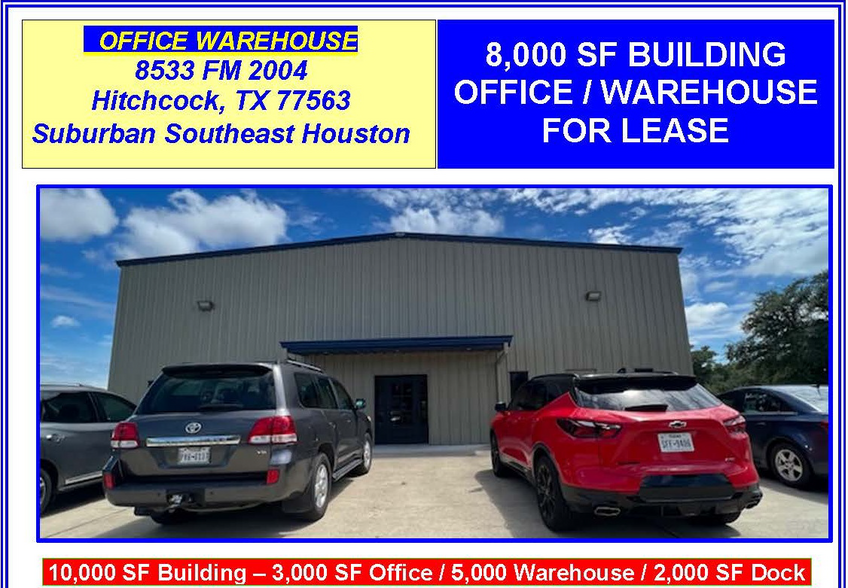 8533 FM 2004, Hitchcock, TX for lease - Building Photo - Image 1 of 2