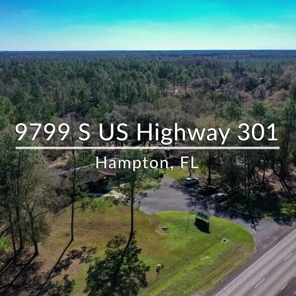 9799 US Highway 301, Hampton, FL for sale - Commercial Listing Video - Image 1 of 1