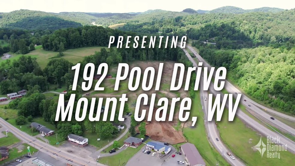 192 Pool Dr, Mount Clare, WV for sale - Commercial Listing Video - Image 2 of 17