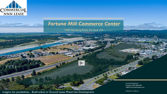 Fortuna Mill Commerce Center - 1 to 5 acres - Warehouse