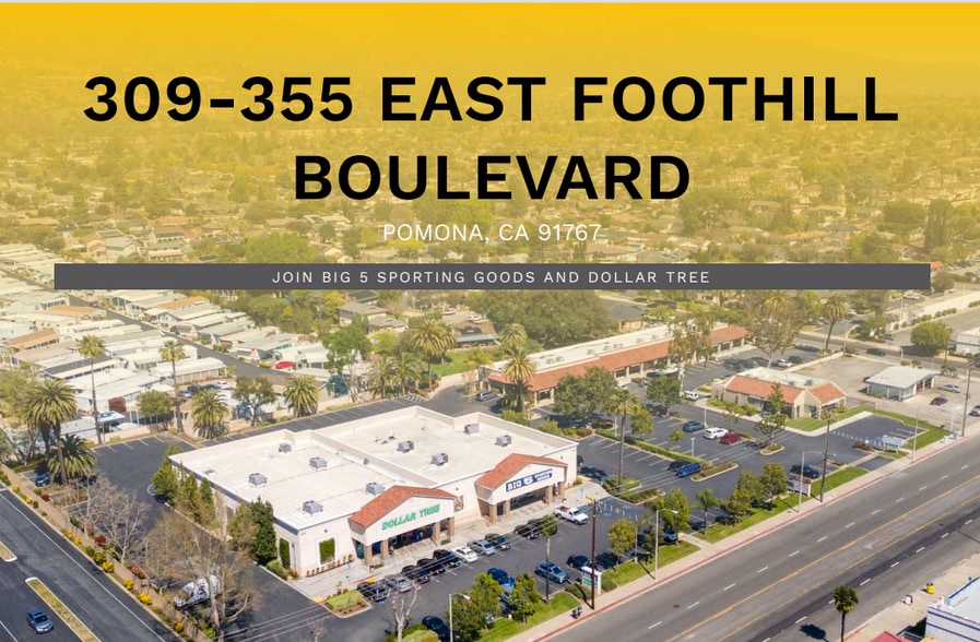 305-355 E Foothill Blvd, Pomona, CA for lease - Building Photo - Image 2 of 28